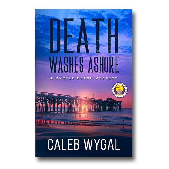 Death Washes Ashore- A Myrtle Beach Mystery - Book 2