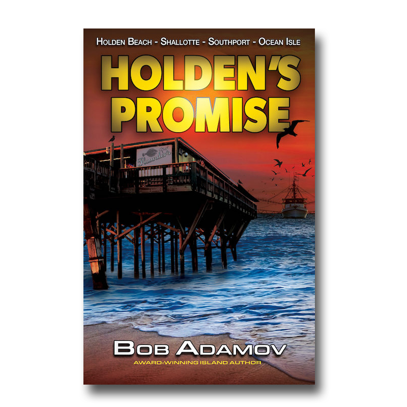 Holden’s Promise By Bob Adamov - Islands Art & Bookstore