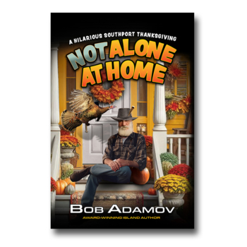 Not Alone At Home By Bob Adamov (Book 2)