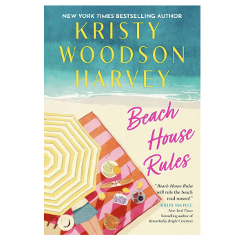 Beach House Rules  (Hardcover) by Kristy Woodson Harvey
