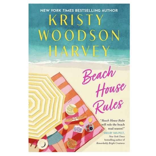 Beach House Rules  (Hardcover) by Kristy Woodson Harvey